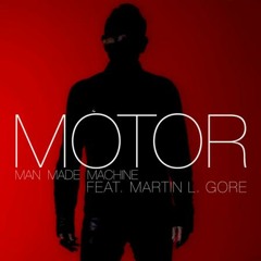 Motor feat. Martin L. Gore - Man Made Machine (Black Asteroid Remix)