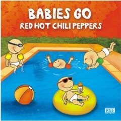 Babies Go Red Hot Chili Peppers - Under The Bridge 