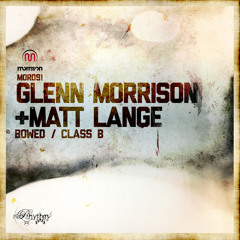 Glenn Morrison & Matt Lange - Bowed