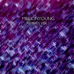 Teenage Tide (Letting Up Despite Great Faults) (Millionyoung Remix)