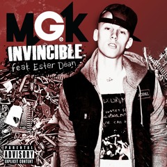 MGK - Invincible (ft. Ester Dean)