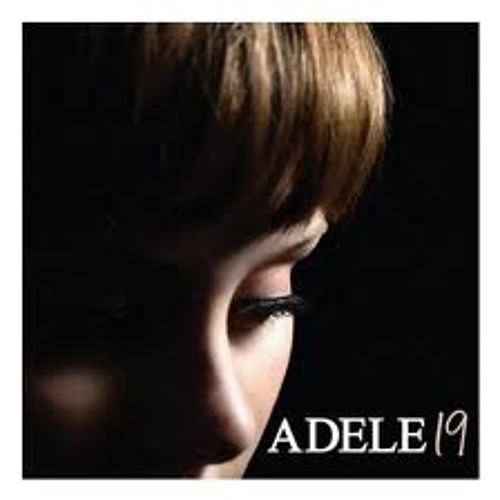 Adele First Love Adele Hello Someone Like You Adele First Love Adele Hello Someone Like You