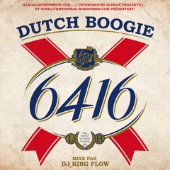 Dutch Boogie - Street Corner (16 n°7 issu de la mixtape 6416)