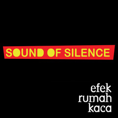 Efek Rumah Kaca - jatuh cinta itu biasa saja  (Cover by Sound Of Silence)