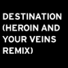 Barry Adamson - Destination (Heroin and Your Veins Remix)