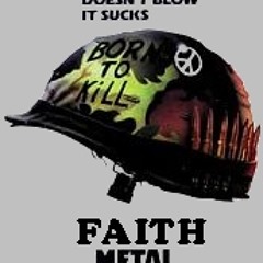 Faith Metal Jacket (140bpm)