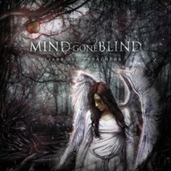 Mind Gone Blind - Getting Back