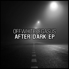 After Dark (D/L Link in Description)