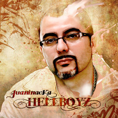 04 - Hellboyz-Juaninacka