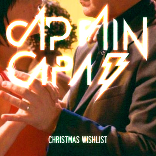 Captain Capa - Christmas Wishlist