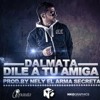 Dile a Tu Amiga - Dalmata