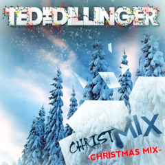Ted Dillinger's X-Mas Mix