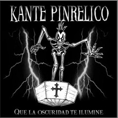 KANTE PINRÉLICO - Viaje alucinante