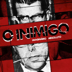 O Inimigo - "O Inimigo"