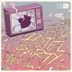 'Hotel Party' (TJR Remix) - Too Fresh