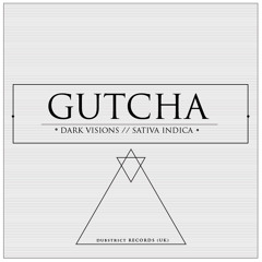 Gutcha - Sativa Indica (Out Now)