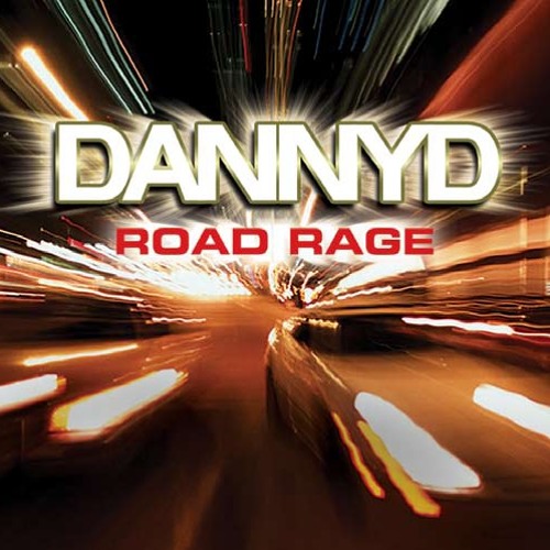 Danny D-Road Rage
