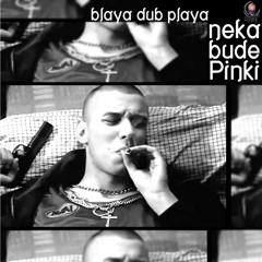 Blaya DUB Playa - Zver