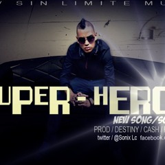 SUPER-HEROE-Sonix Lc