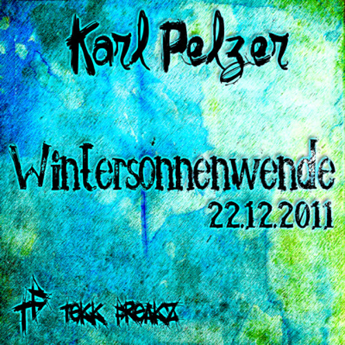 Karl Pelzer - Wintersonnenwende (22.12.2011)