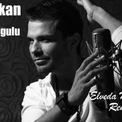 Kenan Dogulu - Elveda Meyhaneci ( Dj Barkan 2012 )