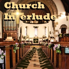 Church (Interlude)