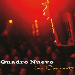 Quadro Nuevo - In Concert Sneak Preview