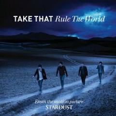 Rule The World - Take That - Cover