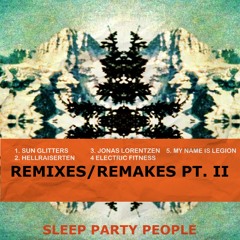 SLEEP PARTY PEOPLE - 10 Feet Up / The Lovelorn (JONAS LORENTZEN Remake)