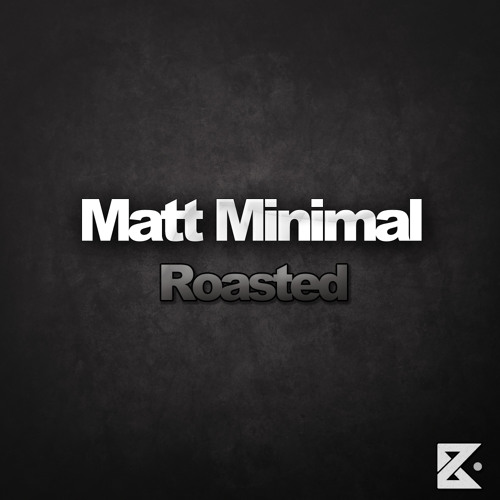 Matt Minimal - Roasted ( Original Mix ) [Butane] Special X-Mas Gift