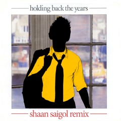 Simply Red - Holding Back the Years (Shaan Saigol Extended Mix)