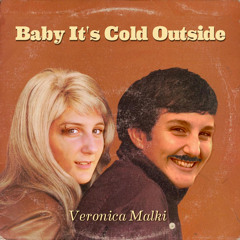 Baby It's Cold Outside