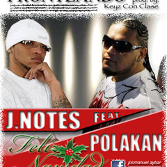 J notes Ft PolaKan - Fronteando ( produced by Keyz Con Clase)