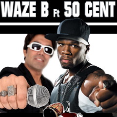 Waze B Feat. 50 Cent ''Nachna'' In Da Club Remix
