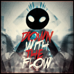 BAD4YOU feat. Gwiździł - Down With The Flow (Original Track)