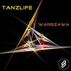 Tanzlife - Warszawa ( Cocolino Remix )