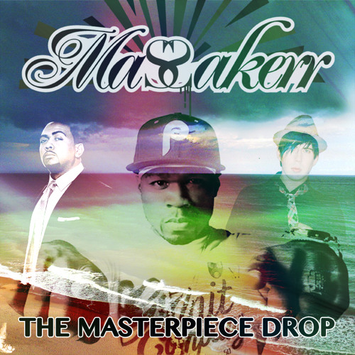 The Masterpiece Drop