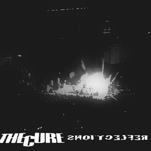 The Cure - Killing An Arab (Reflections: Live at Royal Albert Hall)