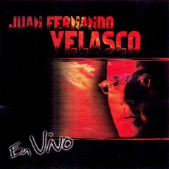 Juan Fernando Velasco - Dicen (Live)