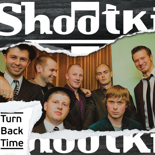 Going back in time. Turn back time. shootki группа. take back time группа. ten turn back time.