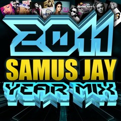 Samus Jay Presents - The Yearmix 2011 powered by TDL