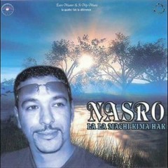 Cheb Nasro kifach nti krahtini lyoum