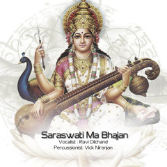 Saraswatie Ma Bhajan