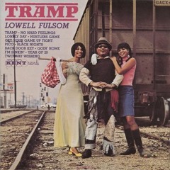 Lowell Fulson - Do you love me?