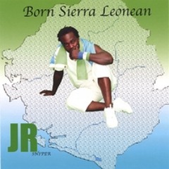 Born Sierra Leonean Ft. AmzardLinx