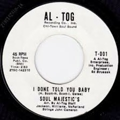 I done told you baby beat