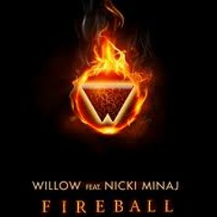 Willow Smith ft. Nicki Minaj - Fireball (remix)
