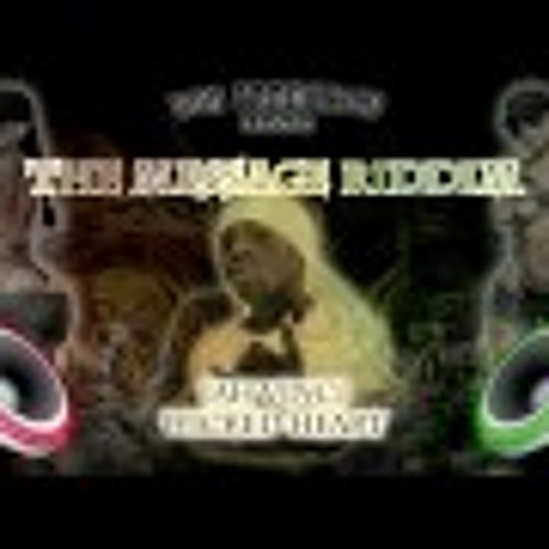 The Message Riddim