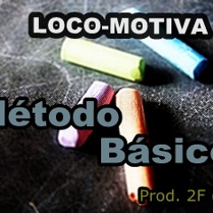 MC LOCOMOTIVA - Método Básico (Prod. 2F U-Flow)