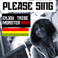 Enjöy Tribe Mönster - Please Sing (Where Is Da Mistery Remix)